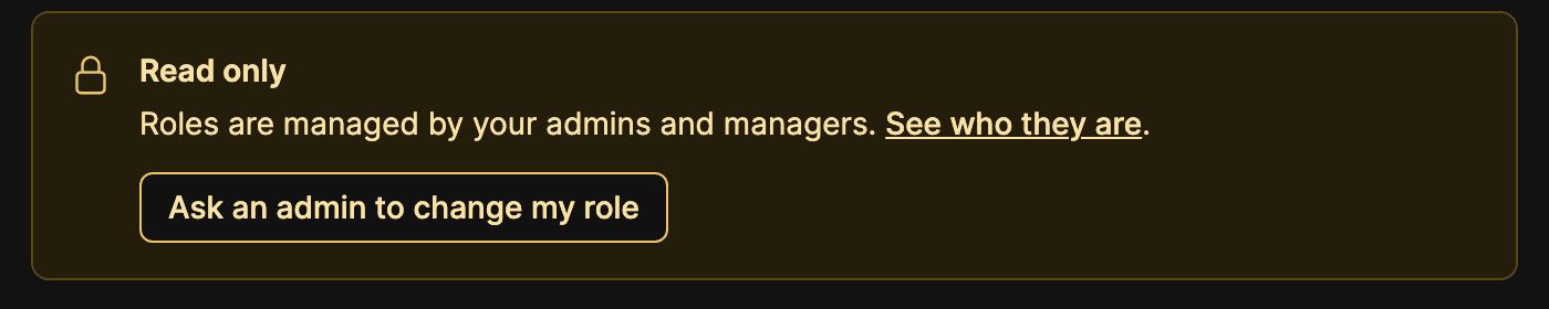 Der Hinweis Nur Leserechte mit dem Button Admin bitten, meine Rolle zu ändern