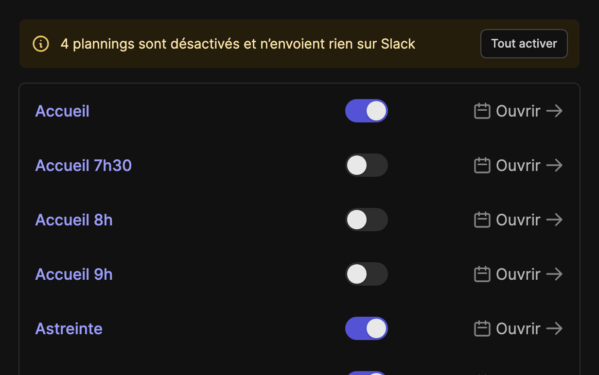La liste des plannings : un bandeau signale les plannings désactivés, avec un bouton « Tout activer », et chaque planning a son interrupteur