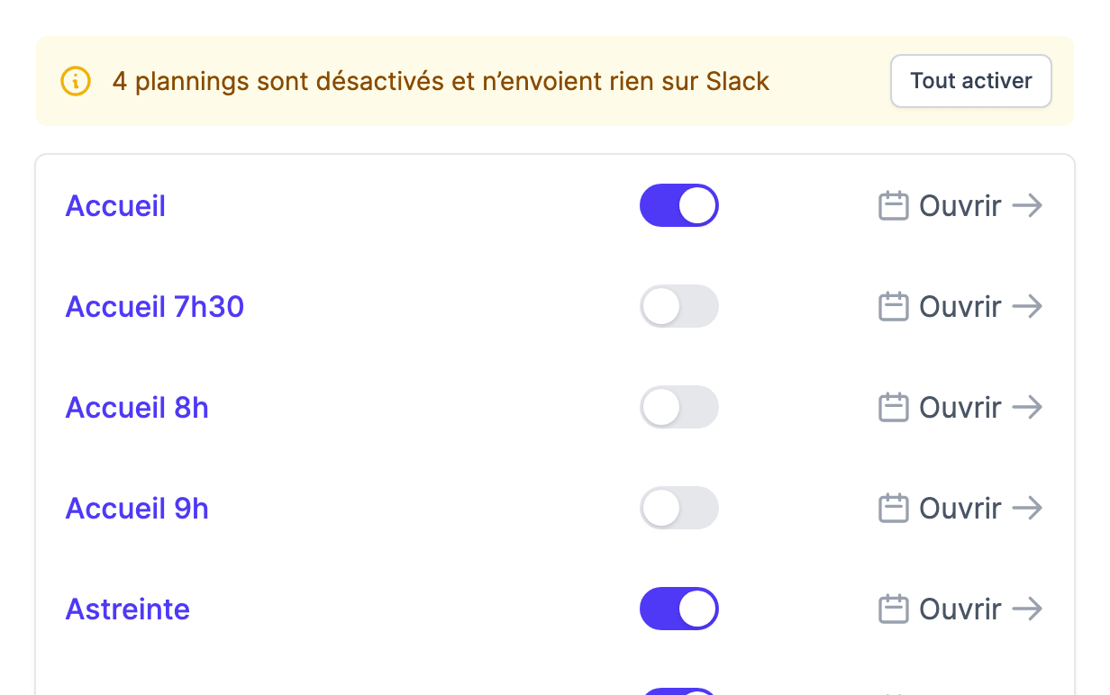 La liste des plannings : un bandeau signale les plannings désactivés, avec un bouton « Tout activer », et chaque planning a son interrupteur